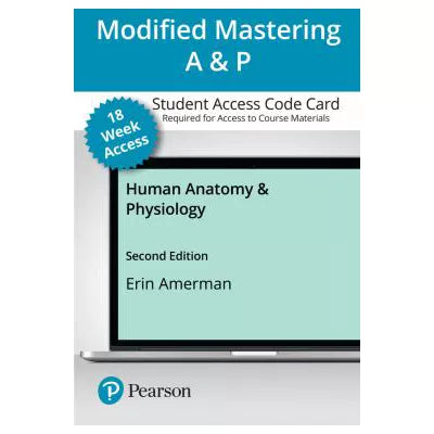 Mastering A&P with Pearson eText Access Code (18 Weeks) for Human Anatomy & Physiology
