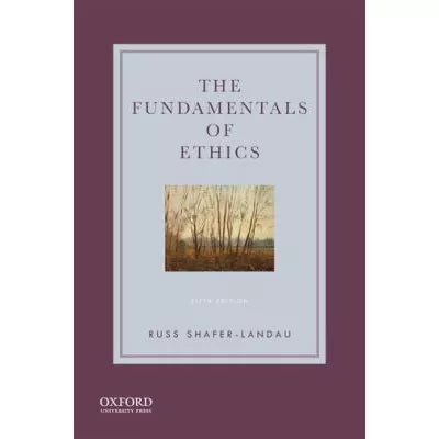 Fundamentals of Ethics