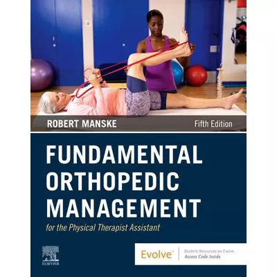 Fund Orthopedic Management for Physical Therapist Assistant
