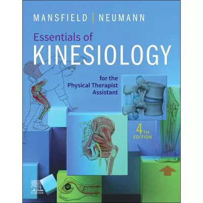 Essentials of Kinesiology for the Physical Therapist Assistant E-Book