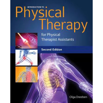 Intro to Physical Therapy for PTA's