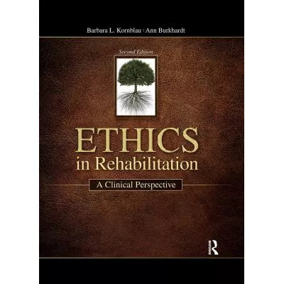 Ethics in Rehabilitation
