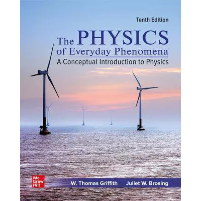 Physics of Everyday Phenomena (Loose Pgs)