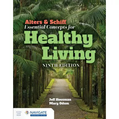 Alters &amp; Schiff Essentials for Healthy Living