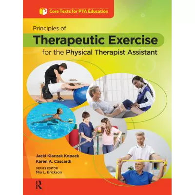 Prin of Therapeutic Exercise for the Physical Therapist Assistant
