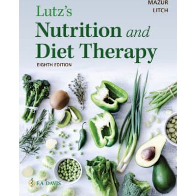 Lutz's Nutrition &amp; Diet Therapy